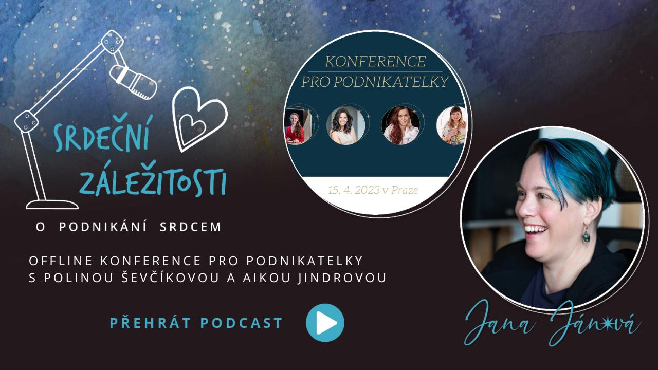 Offline konference pro podnikatelky s Polinou Ševčíkovou a Aikou Jindrovou