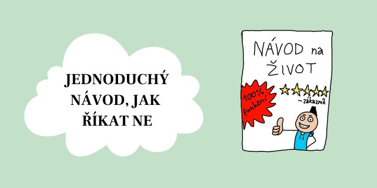 Jednoduchý návod, jak se naučit říkat NE a nastavovat si hranice
