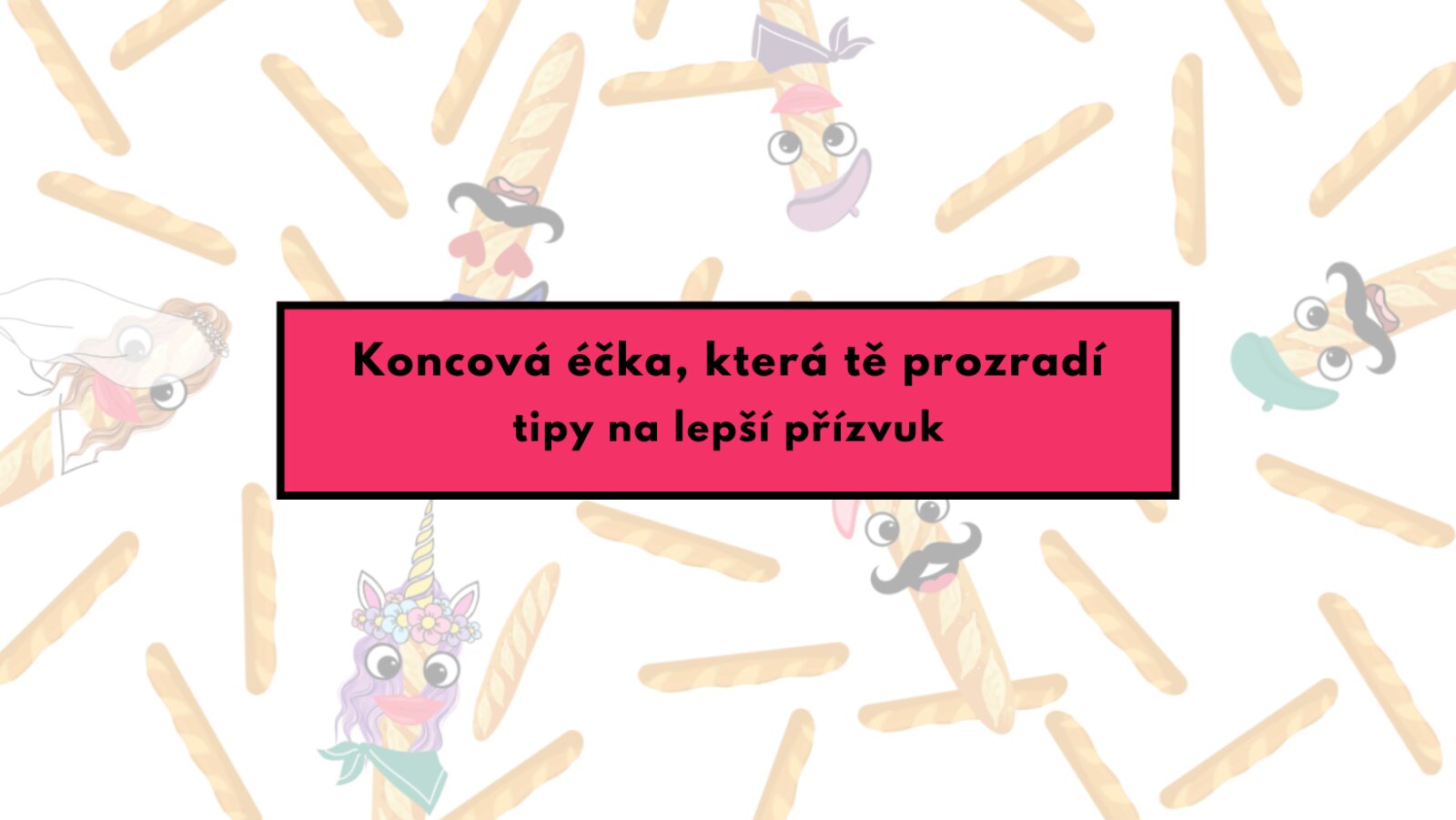 Kde zbytečně odhaluješ svůj přízvuk?