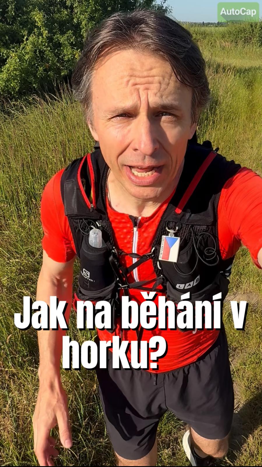 Jak běhat v horku? 🥵
